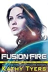 Fusion Fire (Volume 2) by Kathy Tyers