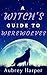 A Witch's Guide to Werewolv...