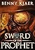 Sword of the Prophet (Kuno Zell)