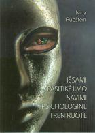 Išsami pasitikėjimo savimi psichologinė treniruotė