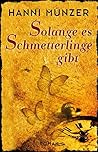 Solange es Schmet...