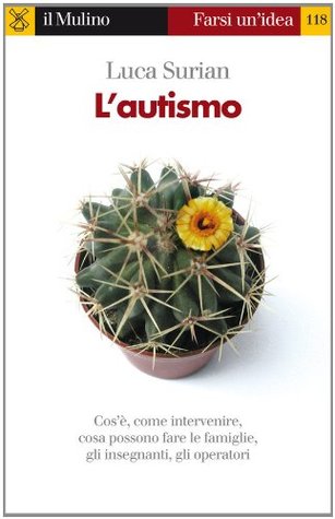 L'autismo (Kindle Edition)