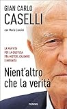 Book cover for Nient'altro che la verità (Italian Edition)