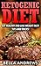 Ketogenic Diet: Lose Weight...