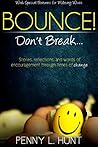Book cover for Bounce, Don't Break: Bounce Back from Setbacks