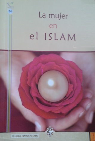 La mujer en el Islam: refutando los prejuicios más comunes