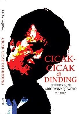 Cicak-cicak di Dinding: Sepilihan Sajak