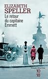 Le retour du capitaine Emmett by Elizabeth Speller
