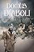 Domus Diaboli (Aventuras y desventuras del profesor Lippershey, #1)