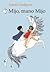 Mijo, mano Mijo by Astrid Lindgren