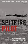 Spitfire Pilot: A...