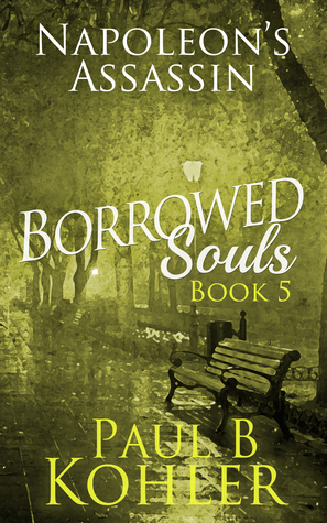 Napoleon's Assassin (Borrowed Souls #5)