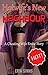 Hotwife's New Neighbour: A Cheating Wife Erotic Story