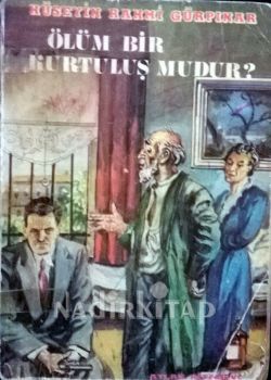 Ölüm Bir Kurtuluş Mudur? (Paperback)
