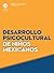 Desarrollo psicocultural de niños mexicanos (Spanish Edition)