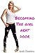 Becoming The Girl Next Door
