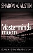 Masterminds Moon