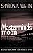 Masterminds Moon