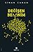 Değişen Be(y)nim by Sinan Canan Değişen Be(y)nim by Sinan Canan