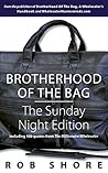 Brotherhood of the Bag: The Sunday Night Edition: including 100 quotes from The Millionaire Wholesaler