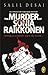 The Murder of Sonia Raikkonen by Salil   Desai
