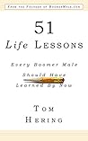 51 Life Lessons Every Boomer Male Should Have Learned By Now