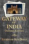 Gateway of India (Gateway of India #1-3) Gateway of India (Gateway of India #1-3)