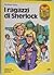 I ragazzi di Sherlock