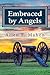 Embraced by Angels (The Siler Saga Book 1)