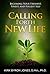 Calling Forth New Life: Bec...