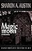 Magic Moon (Bad Mojo #1)