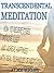 TRANSCENDENTAL MEDITATION by Alex Right