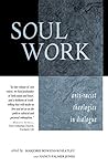 Soul Work: Anti-R...