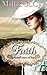 Faith: Novias Camino al Oeste (Spanish Edition)