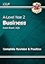 A-Level Business: AQA Year 2 Complete Revision & Practice: perfect for catch-up and exams in 2022 and 2023 (CGP A-Level Business)