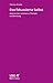 Das fokussierte Selbst: Zielorientiert arbeiten in Therapie und Beratung (Leben lernen 276)