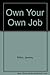 Own your own job: Economic ...
