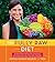 The Fully Raw Diet: 21 Days to Better Health, with Meal and Exercise Plans, Tips, and 75 Recipes