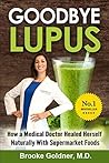 Goodbye Lupus: Ho...