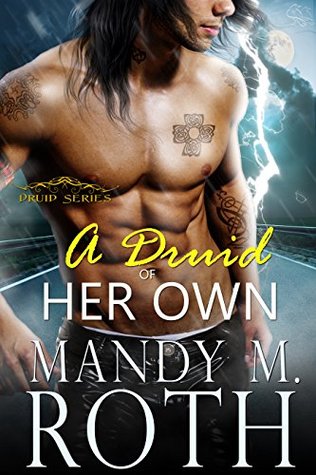 A Druid of Her Own (Druid, #4)