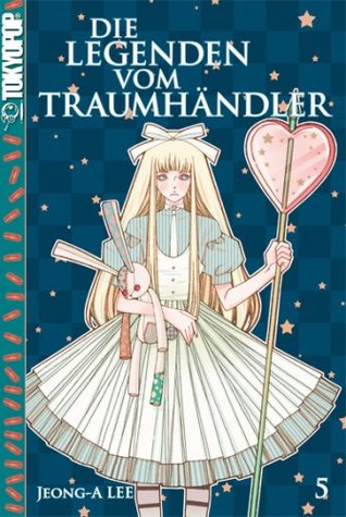 Die Legenden vom Traumhändler (Die Legenden vom Traumhändler #5)