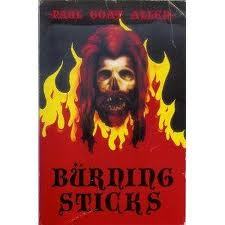 Burning Sticks
