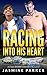 Racing into His Heart
