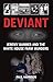 Deviant: Jeremy Bamber and ...