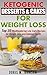 Ketogenic Desserts & Cakes For Weight Loss by Doris M. Johnson