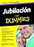 Jubilación para Dummies by José María Carrascal
