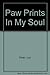 Paw Prints In My Soul