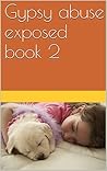 Gypsy abuse expos...