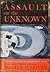 Assault on the unknown; the International Geophysical Year