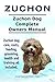 Zuchon. Zuchon dog care, costs, feeding, grooming, health and training all included. Zuchon Dog Complete Owners Manual.